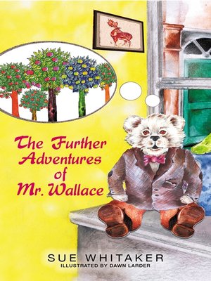 cover image of The Further Adventures of Mr Wallace